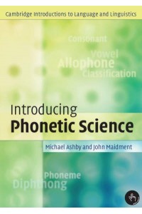 Introducing Phonetic Science - Cambridge Introductions to Language and Linguistics