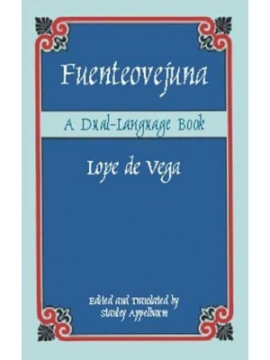 Fuenteovejuna A Dual-Language Book - Dover Dual Language Spanish