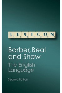 The English Language A Historical Introduction - Cambridge Approaches to Linguistics