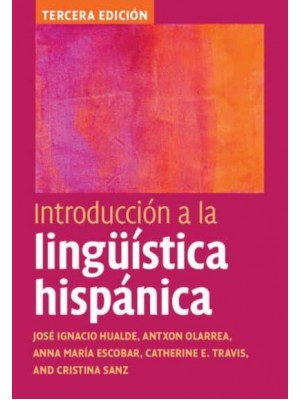 Introducción a La Lingüistica Hispánica