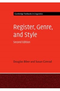 Register, Genre, and Style - Cambridge Textbooks in Linguistics