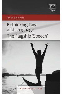 Rethinking Law and Language The Flagship 'Speech' - Rethinking Law