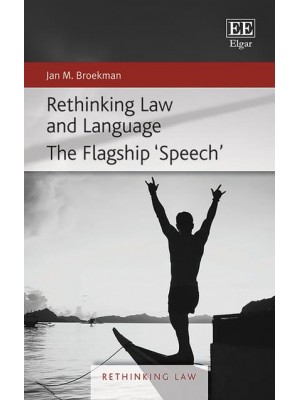 Rethinking Law and Language The Flagship 'Speech' - Rethinking Law