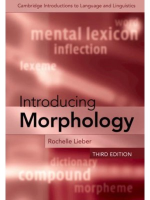 Introducing Morphology - Cambridge Introductions to Language and Linguistics