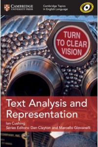 Text Analysis and Representation - Cambridge Topics in English Language
