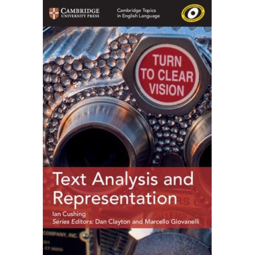 Text Analysis and Representation - Cambridge Topics in English Language