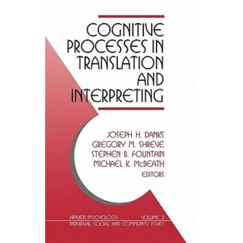 Cognitive Processes in Translation and Interpreting - Applied Psychology