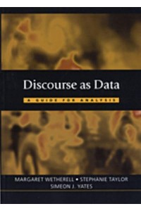 Discourse as Data: A Guide for Analysis - Published in Association With The Open University