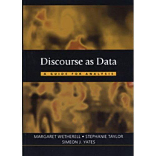 Discourse as Data: A Guide for Analysis - Published in Association With The Open University