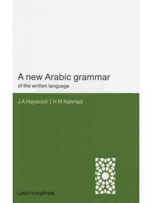 A New Arabic Grammar of the Written Language