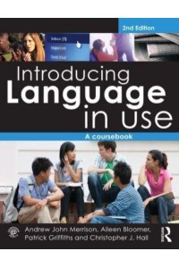 Introducing Language in Use A Coursebook