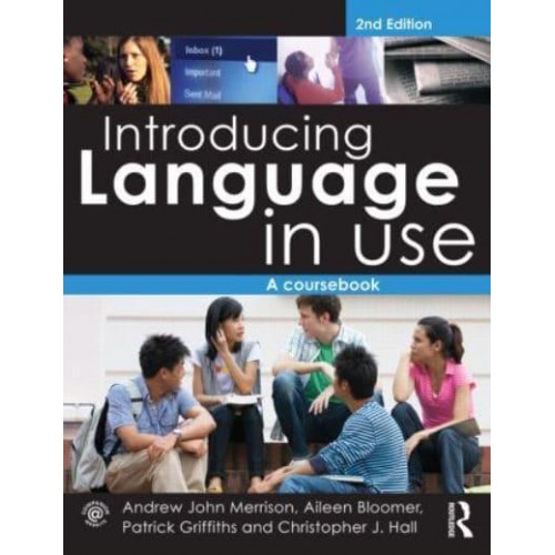 Introducing Language in Use A Coursebook