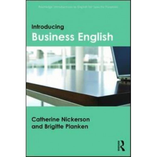 Introducing Business English - Routledge Introductions to English for Specific Purposes