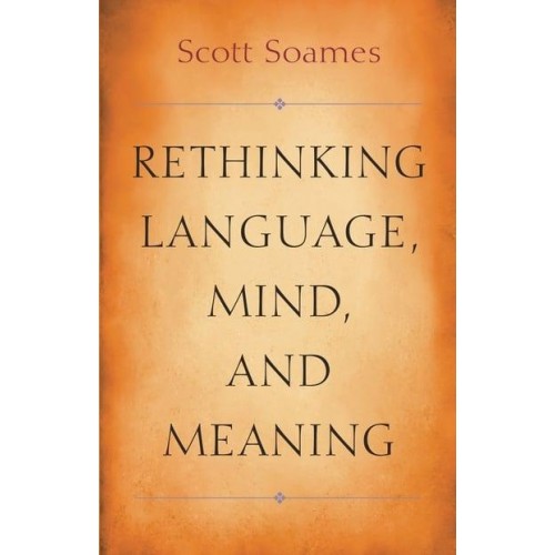 Rethinking Language, Mind, and Meaning - Carl G. Hempel Lecture Series