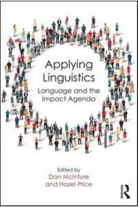Applying Linguistics Language and the Impact Agenda