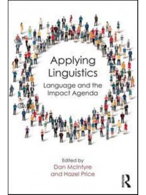 Applying Linguistics Language and the Impact Agenda