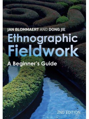 Ethnographic Fieldwork A Beginner's Guide