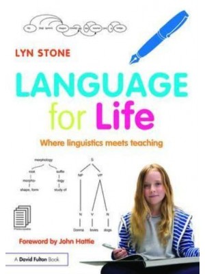 Language for Life Where Linguistics Meets Teaching