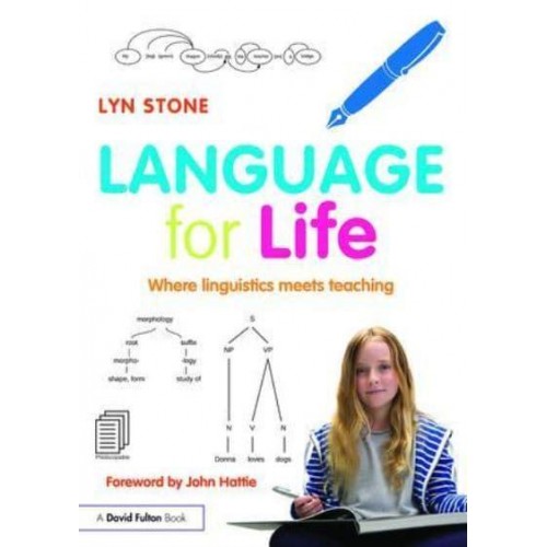 Language for Life Where Linguistics Meets Teaching