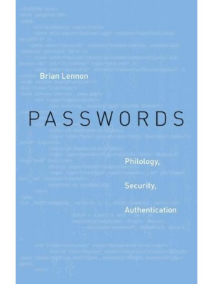 Passwords Philology, Security, Authentication