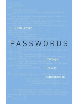 Passwords Philology, Security, Authentication