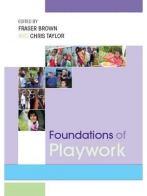 Foundations of Playwork