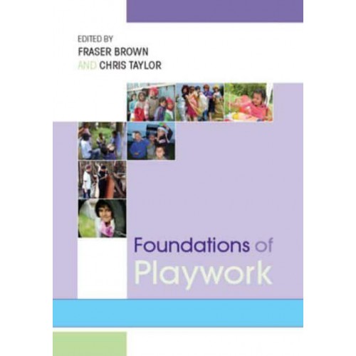 Foundations of Playwork