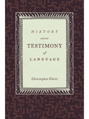 History and the Testimony of Language - California World History Library
