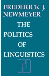 The Politics of Linguistics