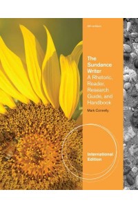 The Sundance Writer A Rhetoric, Reader, Research Guide and Handbook