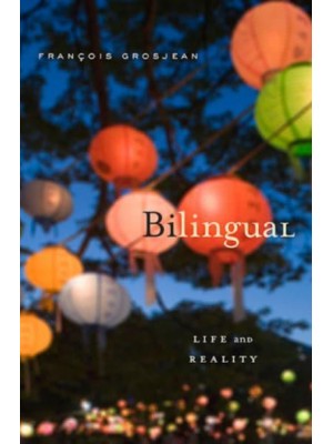 Bilingual Life and Reality