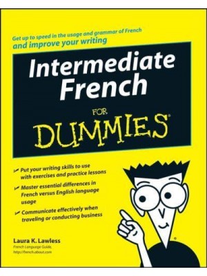 Intermediate French for Dummies