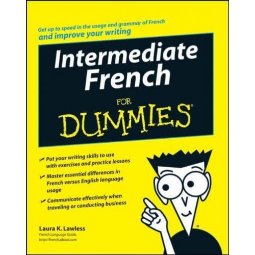 Intermediate French for Dummies