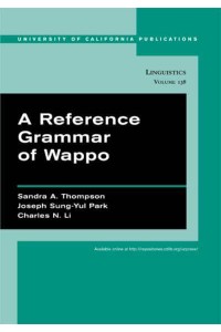 A Reference Grammar of Wappo - University of California Publications in Linguistics