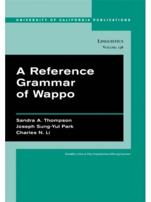 A Reference Grammar of Wappo - University of California Publications in Linguistics