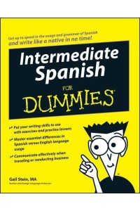 Intermediate Spanish for Dummies