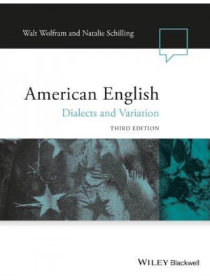 American English Dialects and Variation - Language in Society