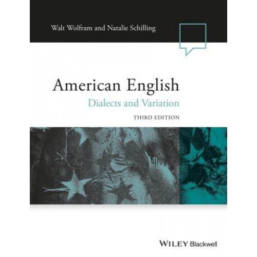 American English Dialects and Variation - Language in Society