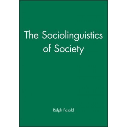 The Sociolinguistics of Society - Language in Society