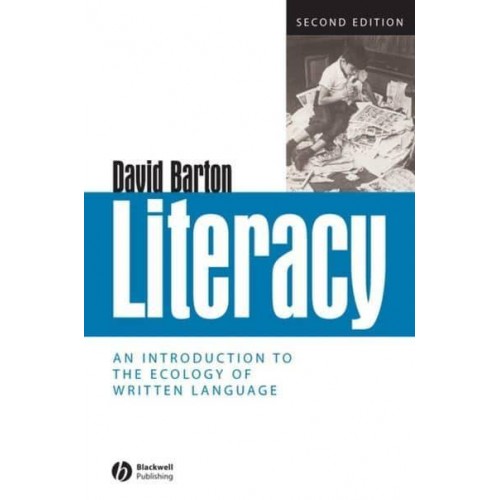 Literacy An Introduction to the Ecology of Written Language