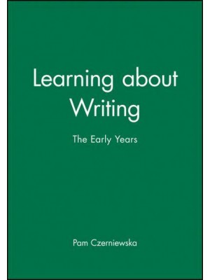 Learning About Writing The Early Years - Language in Education