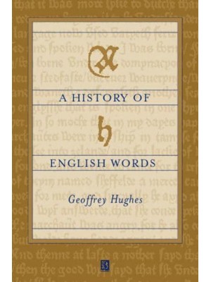 A History of English Words - The Language Library