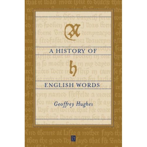 A History of English Words - The Language Library