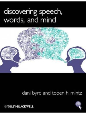 Discovering Speech, Words, and Mind