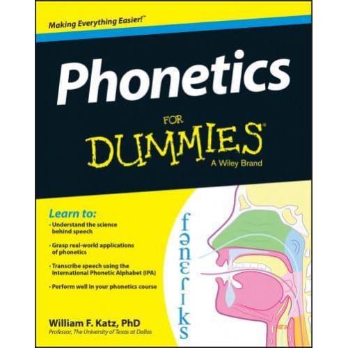 Phonetics for Dummies - For Dummies