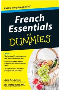 French Essentials for Dummies - For Dummies
