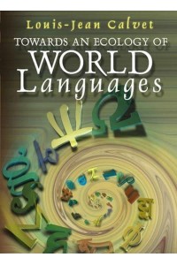 Towards an Ecology of World Languages