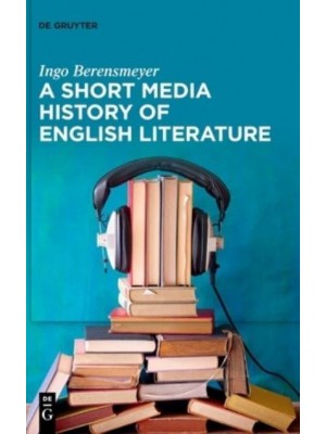 A Short Media History of English History