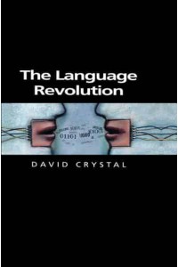 The Language Revolution - Themes for the 21st Century