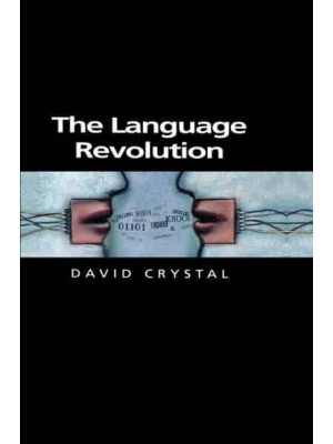 The Language Revolution - Themes for the 21st Century